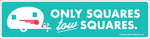 Only Squares Tow Squares Bumper Sticker - Vintage Trailer Field Guide